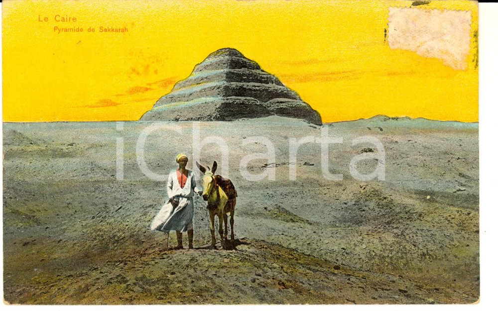 Cartolina originale da collezione 1910 ca IL CAIRO EGITTO Piramide di SAQQARA Cartolina ANIMATA ILLUSTRATA 1