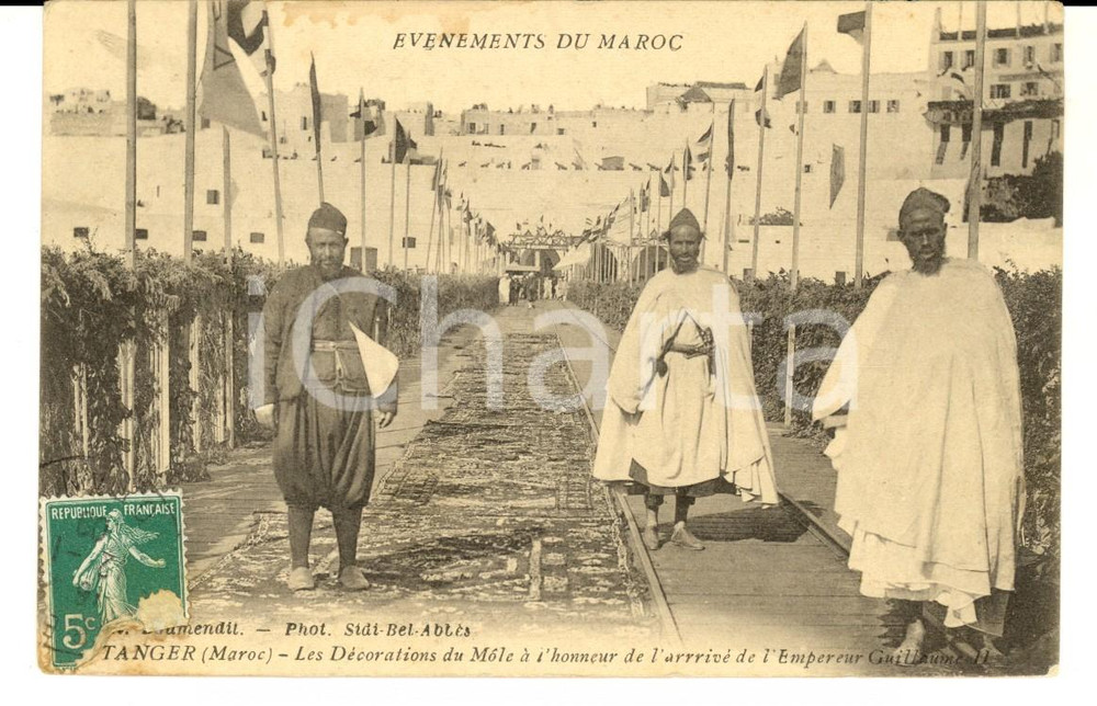 Cartolina originale da collezione 1909 TANGER MAROC DÃ©corations du Mole Ã  l honneur de l empereur GUILLAUME II 1