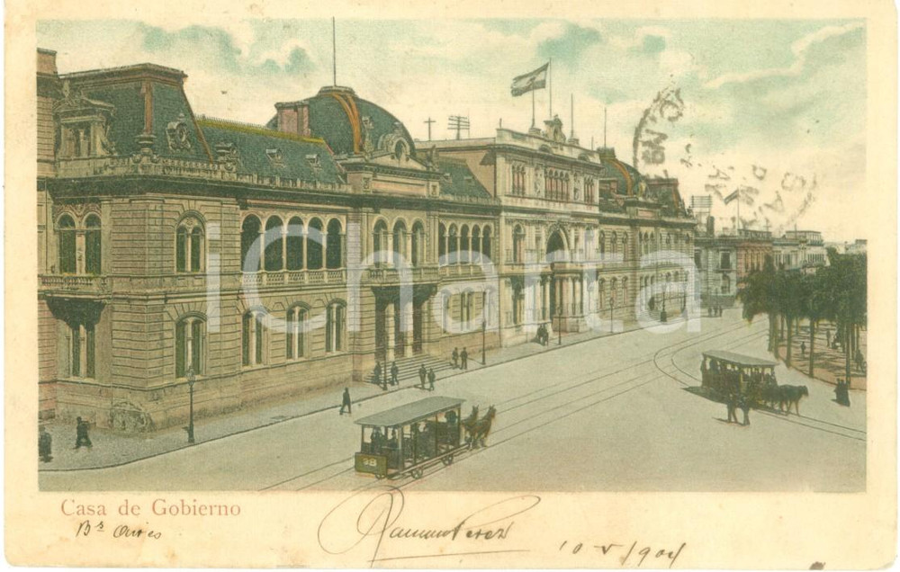 Cartolina originale da collezione 1904 BUENOS AIRES ARGENTINA Casa de Gobierno Cartolina ANIMATA FP VG 1