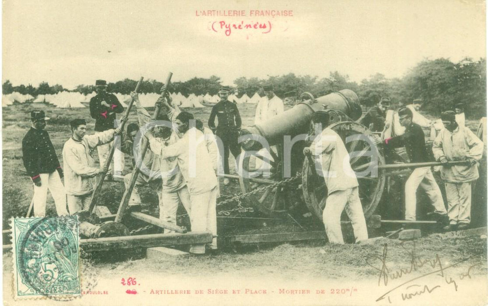 Cartolina originale da collezione 1908 LES PYRENEES L artillerie franÃ§aise de siÃ¨ge et place Cartolina FP VG 1