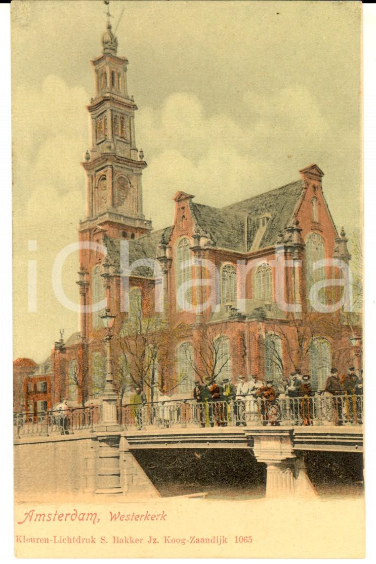 Cartolina originale da collezione 1900 ca AMSTERDAM NL Westerkerk VINTAGE Postcard ANIMATED 1
