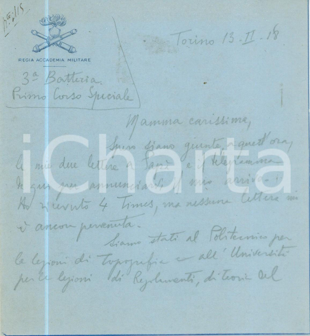 Documento originale, autentico 1918 TORINO REGIA ACCADEMIA MILITARE Mai un momento libero da esercizi Lettera 1