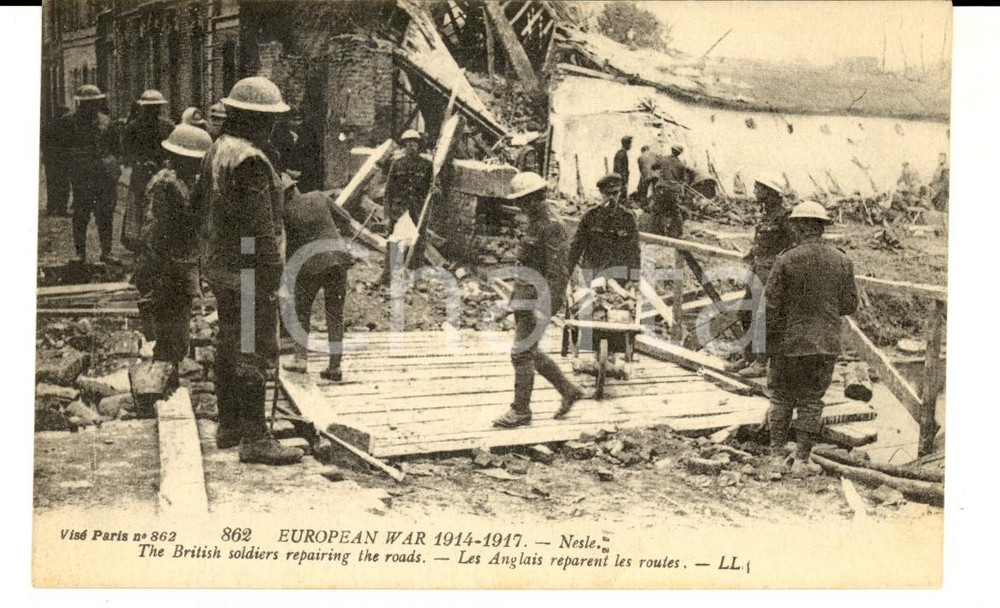 Cartolina originale da collezione 19141917 EUROPEAN WAR NESLE The British soldiers repairing the roads Postcard 1