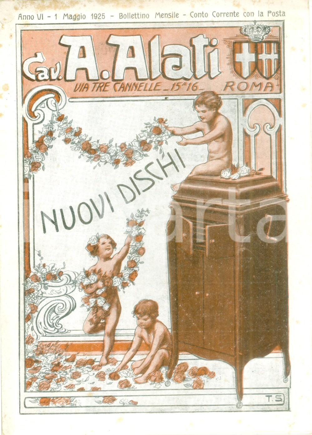 Materiale pubblicitario d’epoca Maggio 1925 ROMA Ditta ALATI Nuovi dischi celebritÃ  Listino mensile ILLUSTRATO 1