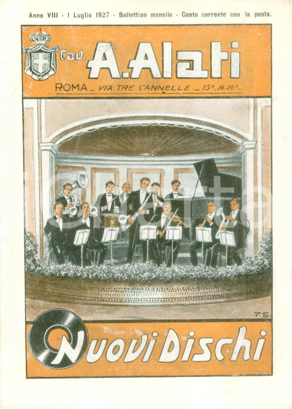 Materiale pubblicitario d’epoca Luglio 1927 ROMA Ditta Cav. ALATI Nuovi dischi Listino mensile ILLUSTRATO 1