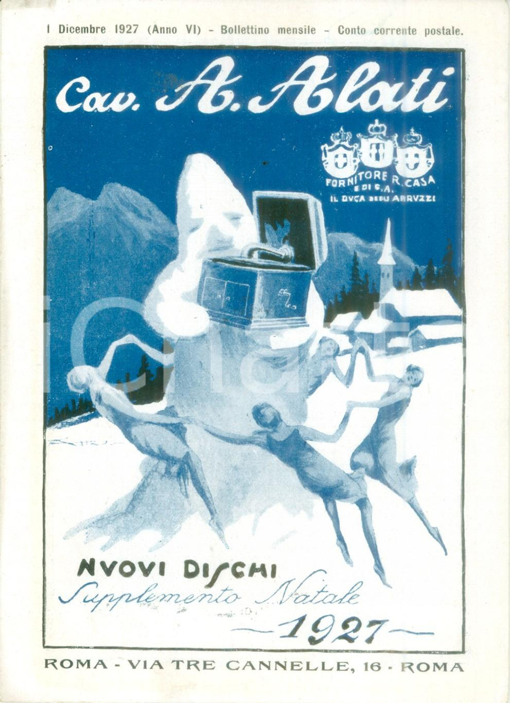 Materiale pubblicitario d’epoca Dicembre 1927 ROMA Ditta Cav ALATI Supplemento NATALE Listino mensile ILLUSTRATO 1