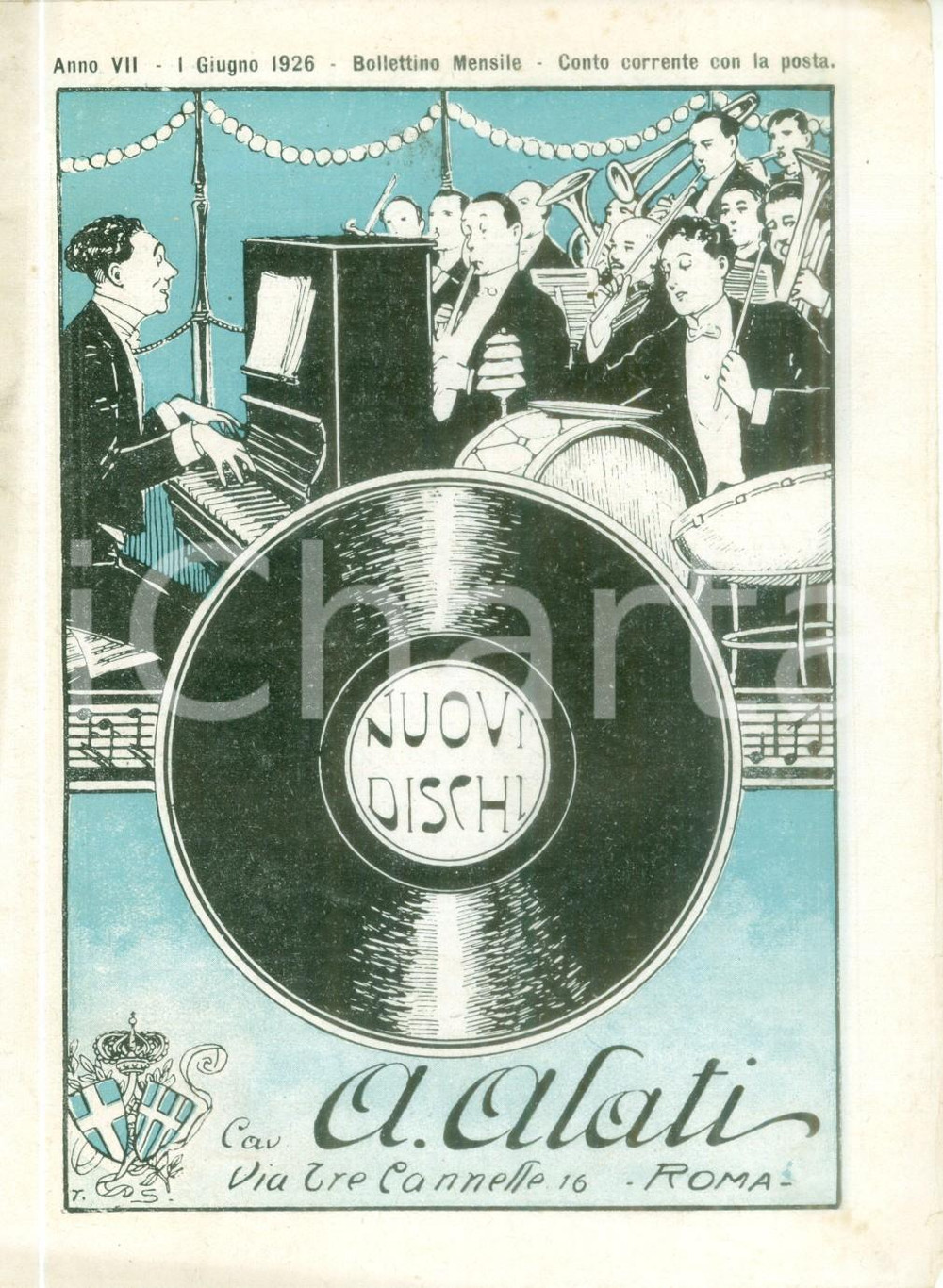 Materiale pubblicitario d’epoca Giugno 1926 ROMA Ditta Cav. ALATI Nuovi dischi Listino mensile ILLUSTRATO 1