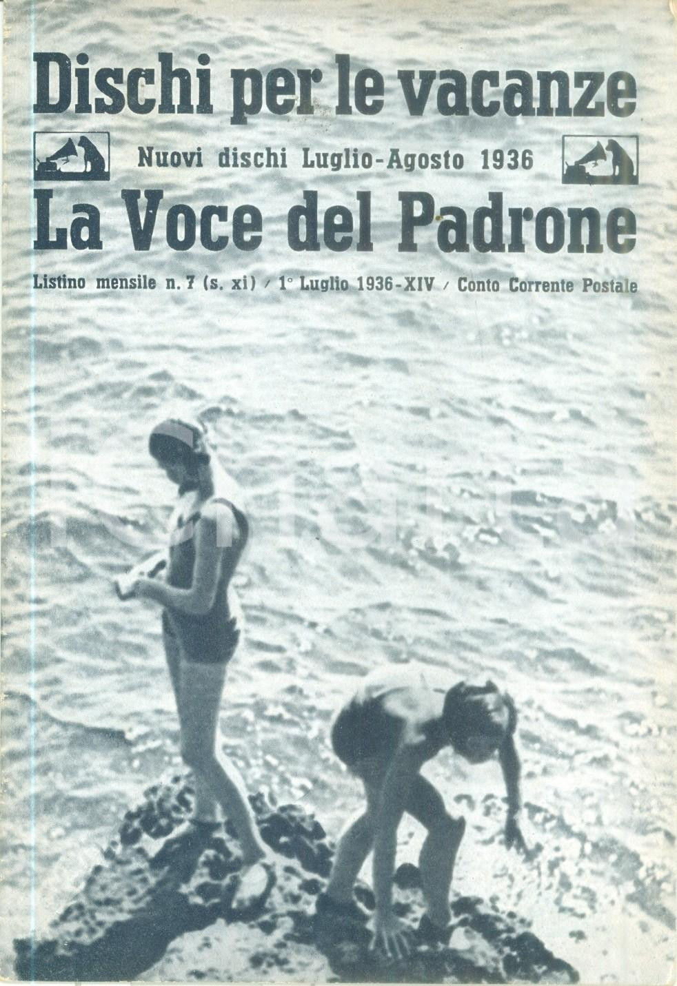 Materiale pubblicitario d’epoca 1936 LA VOCE DEL PADRONE Dischi per le vacanze Luglio agosto Listino ILLUSTRATO 1