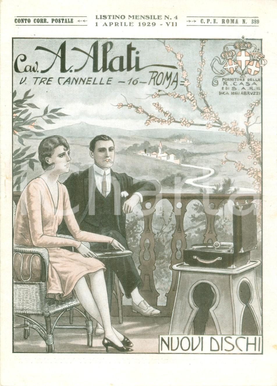 Materiale pubblicitario d’epoca Aprile 1929 ROMA Ditta Cav. ALATI Nuovi dischi Listino mensile ILLUSTRATO 1