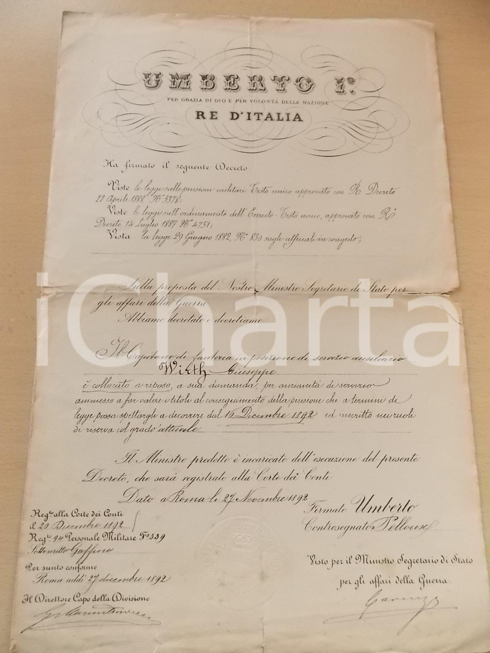 Documento originale, autentico 1892 ROMA Capitano Giuseppe WIRTH collocato a riposo per anzianitÃ  Decreto 1
