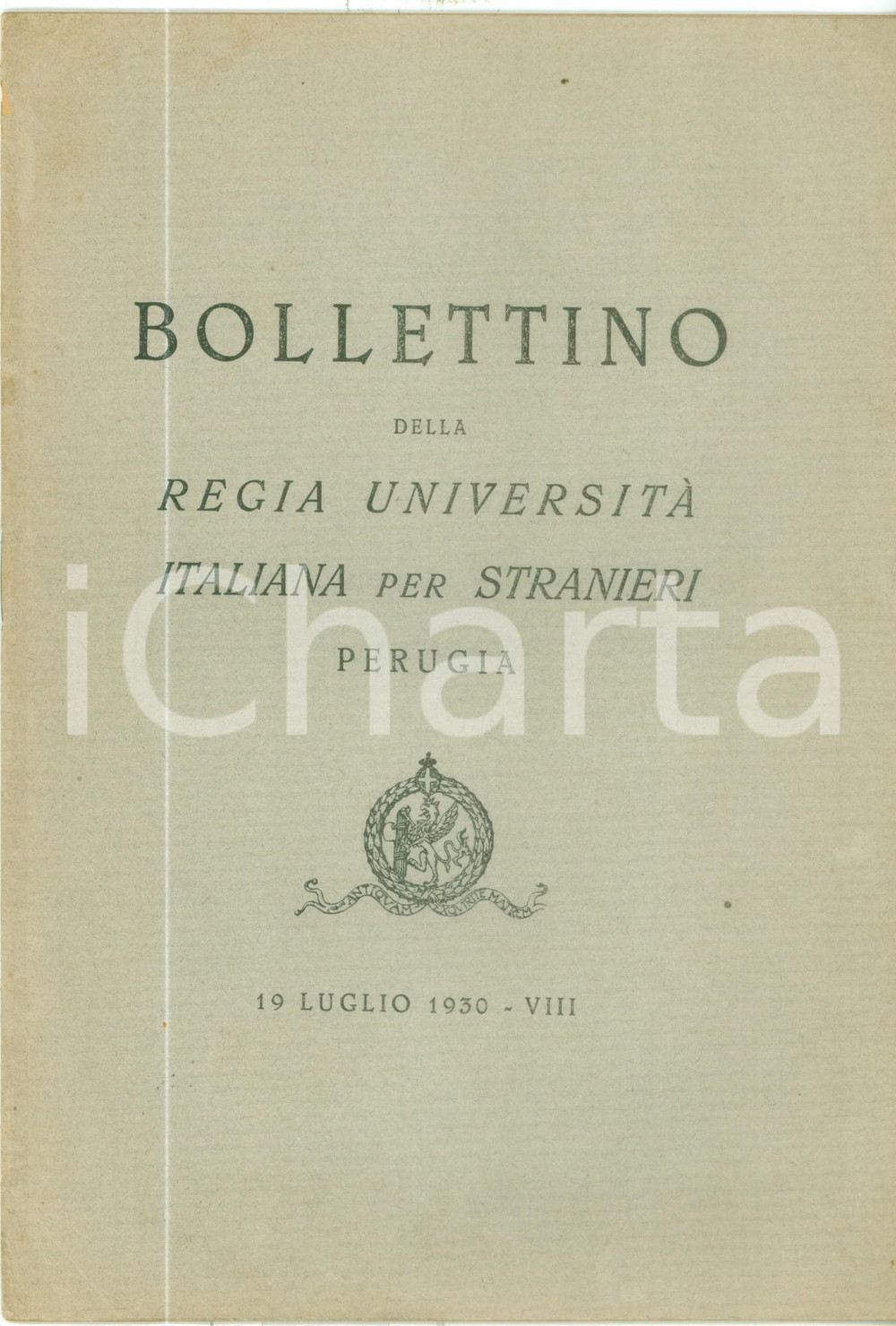 Libro, pubblicazione d epoca 1930 PERUGIA Bollettino Regia UniversitÃ  Italiana per Stranieri Inaugurazione 1