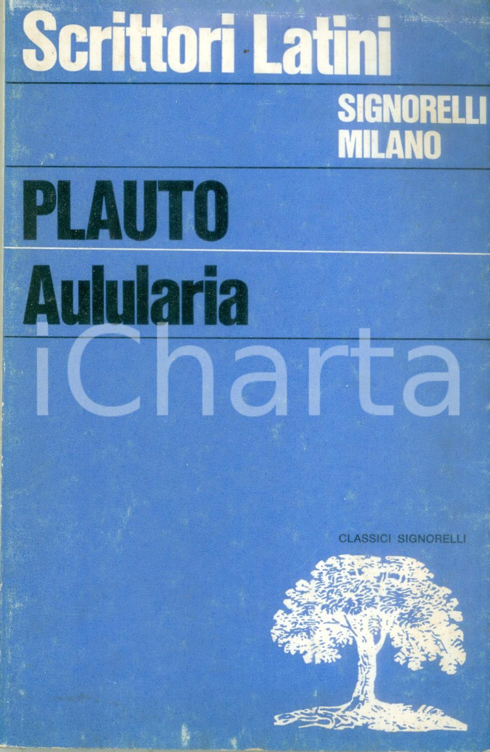 Libro, pubblicazione d epoca 1977 SCRITTORI LATINI SIGNORELLI Plauto Aulularia Commento Nicola SCARANO 1