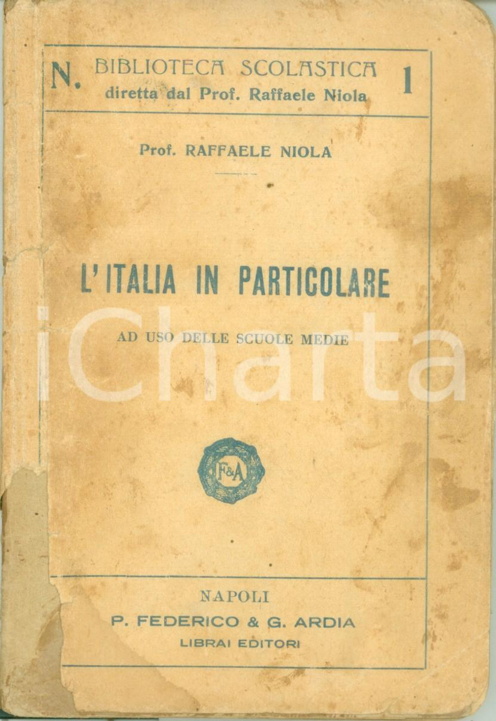 Libro, pubblicazione d epoca 1932 Raffaele NIOLA L Italia in particolare a uso delle scuole medie DANNEGGIATO 1
