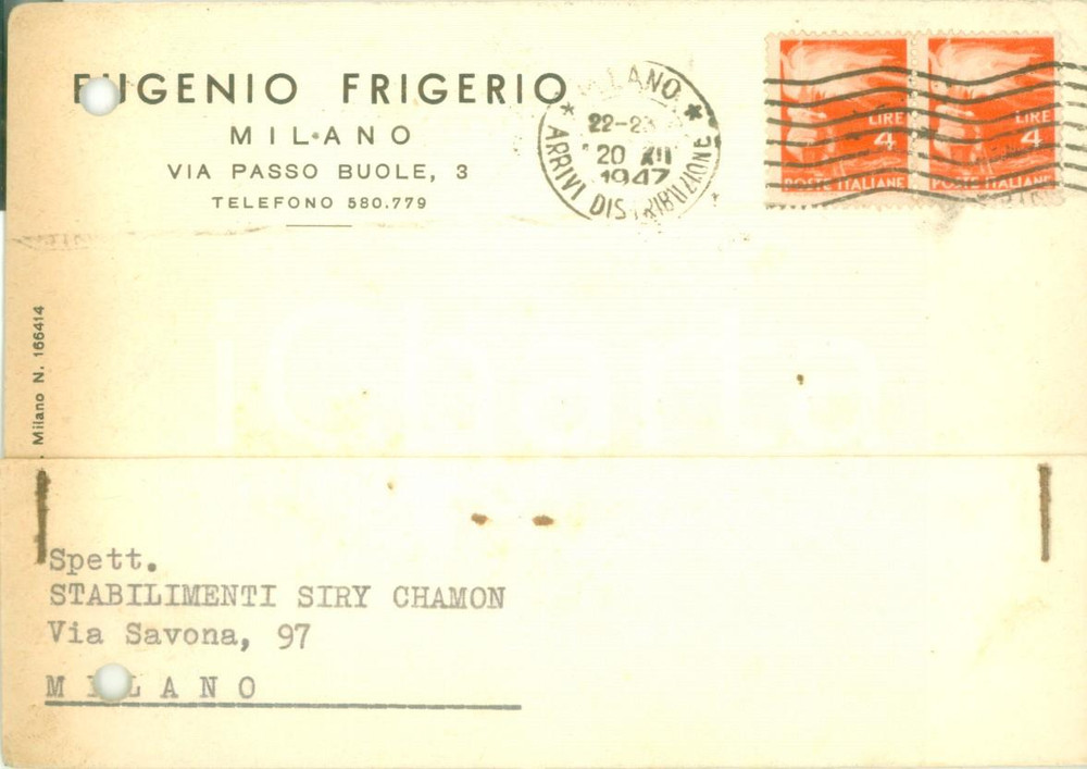 Cartolina originale da collezione 1947 MILANO Eugenio FRIGERIO fornisce ferro Ferriere DE MOOS Cartolina FORATA 1