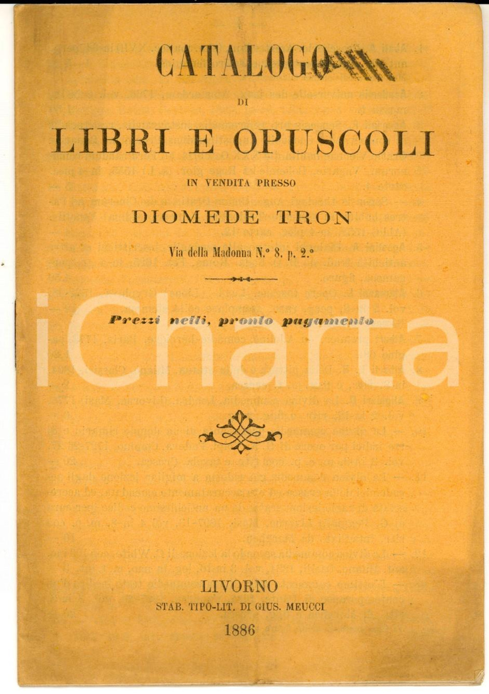 Libro, pubblicazione d epoca 1886 LIVORNO Catalogo della libreria Diomede TRON  Libri e opuscoli 1