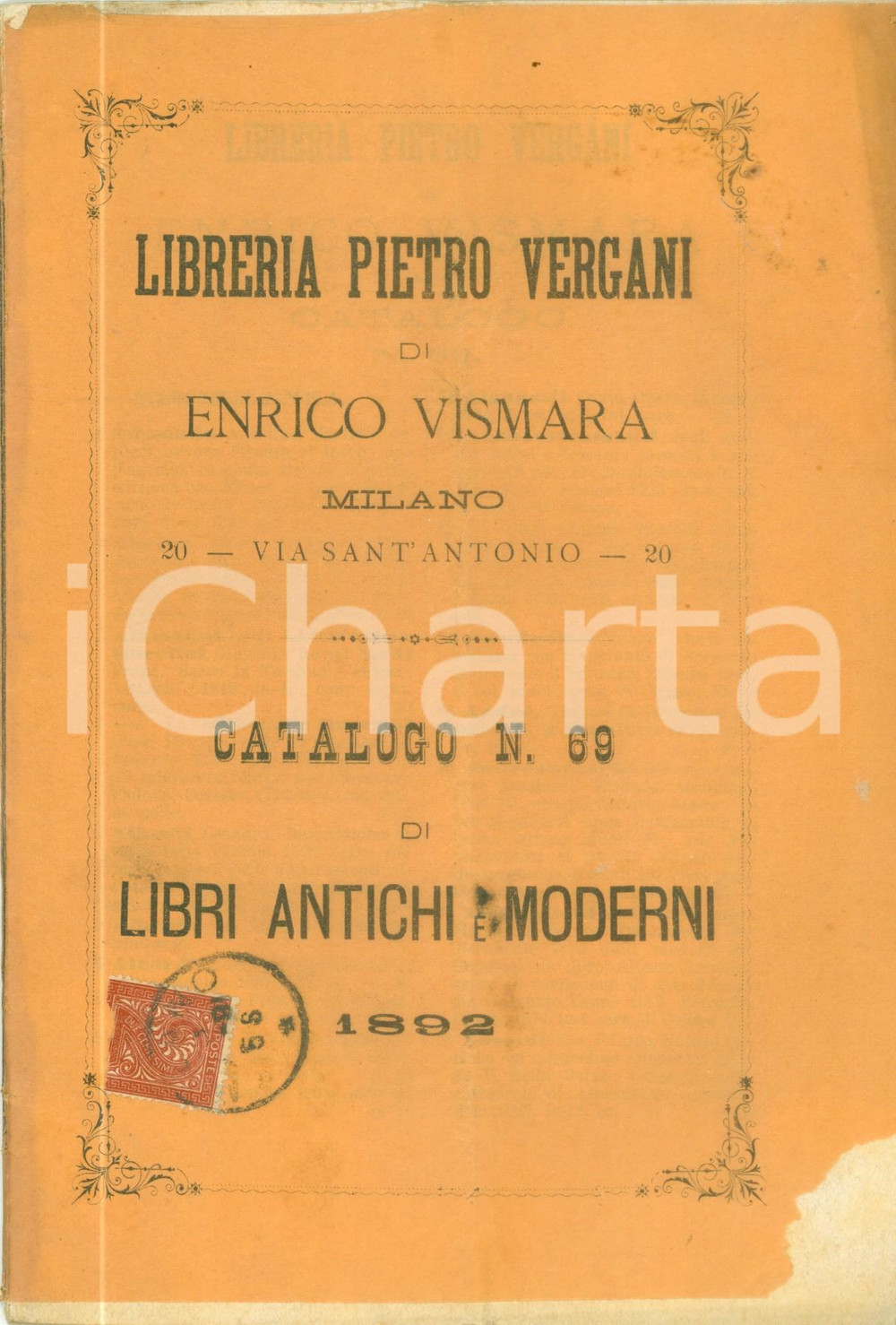 Libro, pubblicazione d epoca 1892 MILANO Pietro VERGANI Libri antichi e moderni Catalogo 69 DANNEGGIATO 1