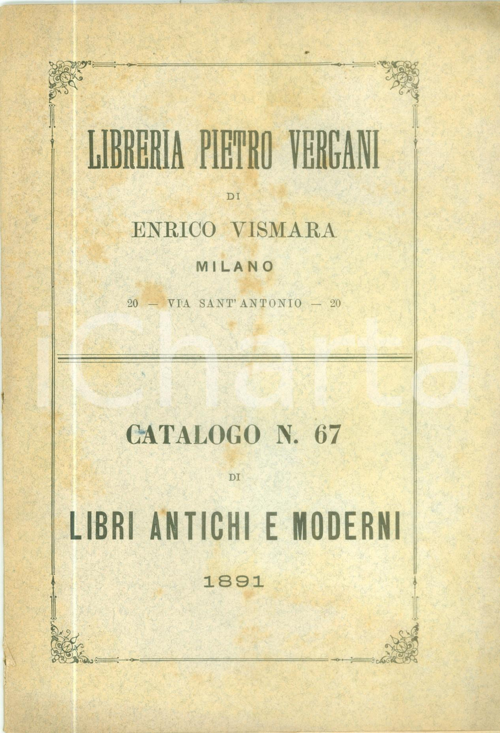 Libro, pubblicazione d epoca 1891 TORINO Libreria Pietro VERGANI di VISMARA Catalogo libri antichi e moderni 1