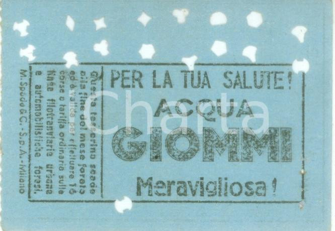 Materiale pubblicitario d’epoca 1955 ca MILANO Tessera ATM Acqua minerale GIOMMI Tessera forata 1