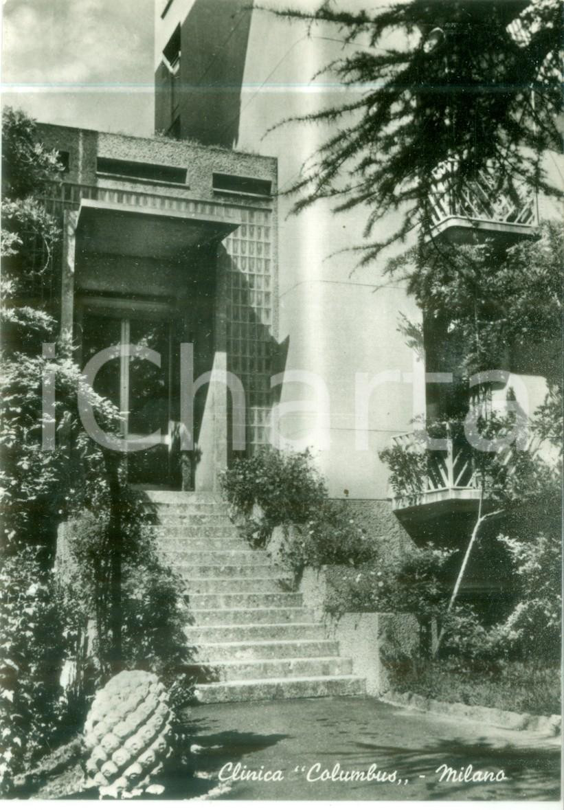 Cartolina originale da collezione 1960 ca MILANO Ingresso della Clinica COLUMBUS Cartolina postale FG NV 1