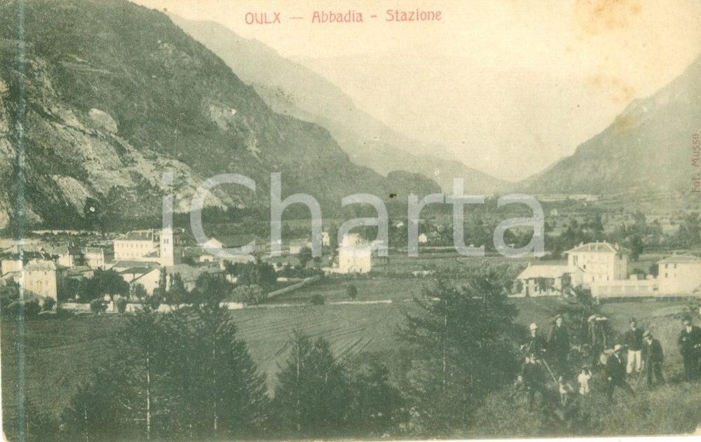 1909 OULX (TO) Panorama di ABBADIA *Cartolina postale ANIMATA FP VG