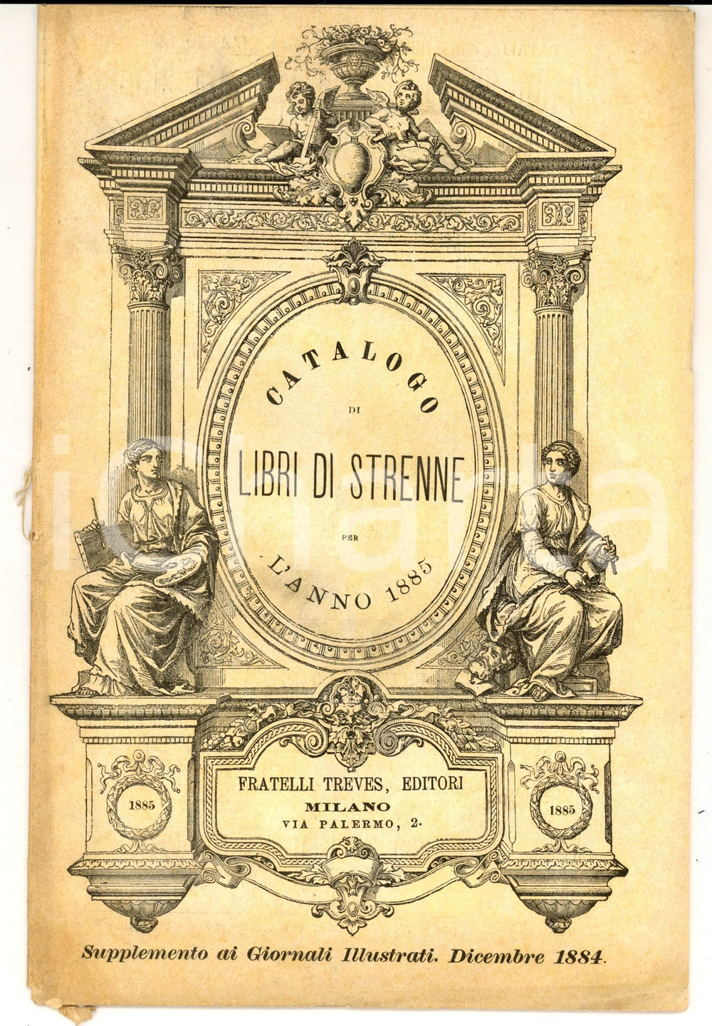 Libro, pubblicazione d epoca 1884 MILANO Fratelli TREVES Catalogo libri di strenne per il 1885 1