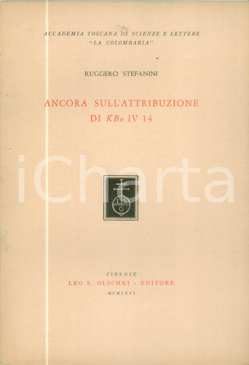 Libro, pubblicazione d epoca 1966 Ruggero STEFANINI Ancora sull attribuzione KBo IV 14 Accademia COLOMBARIA 1