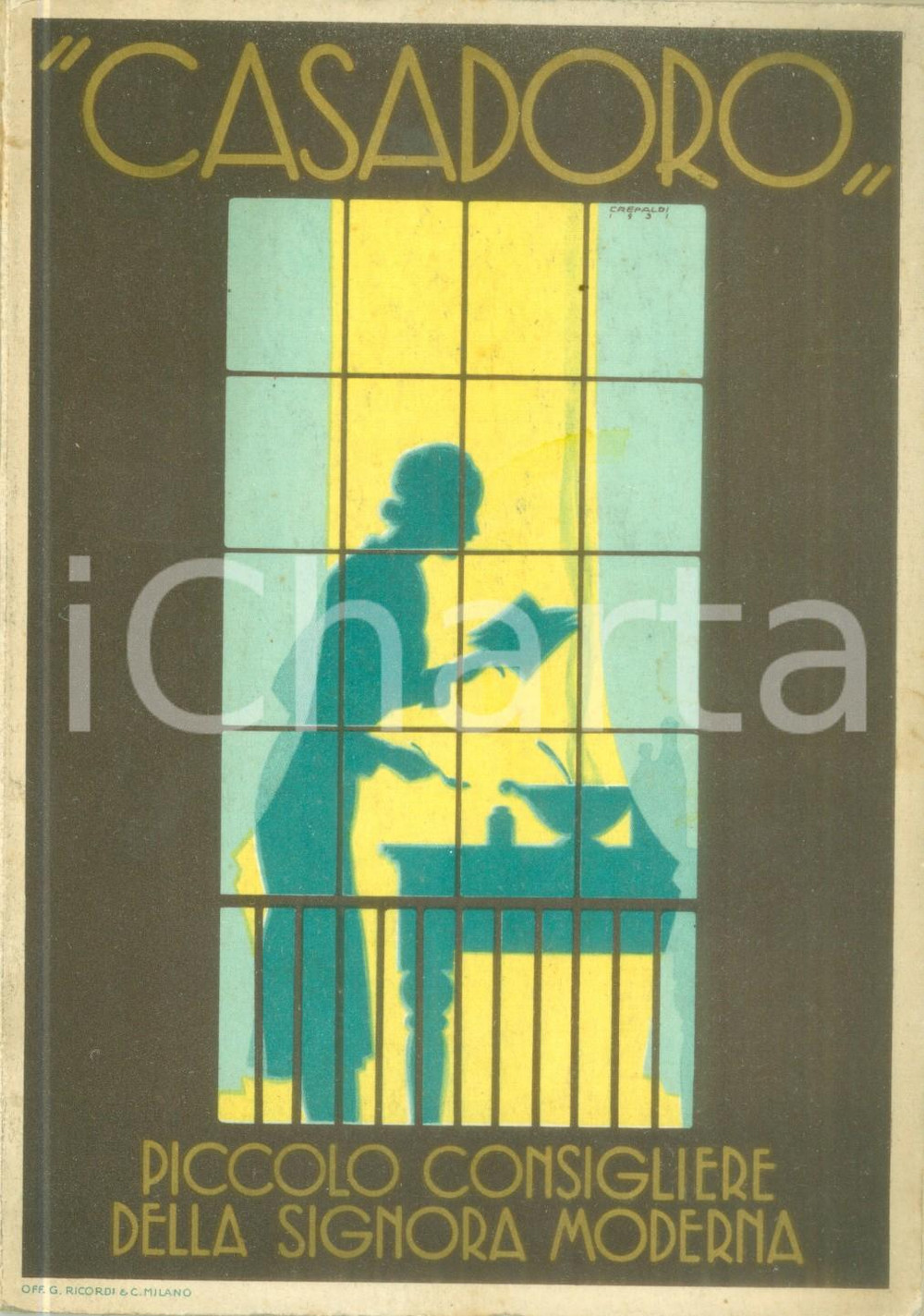 Libro, pubblicazione d epoca 1933 CASADORO Piccolo consigliere della signora moderna Omaggio LIEBIG 1