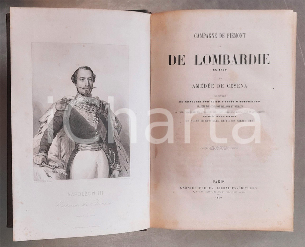 Libro, pubblicazione d epoca 1860 Amédée DE CESENA Campagne de PIEMONT en 1859 Gravures Ferdinand DELANNOY 1