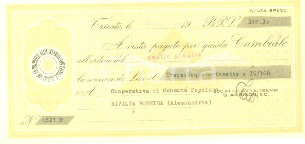 Documento originale, autentico 1942 TRIESTE SocietÃ  Prodotti alimentari ARRIGONI & C. Cambiale pubblicitaria 1