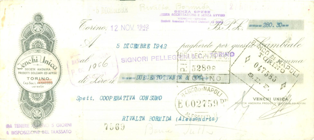 Documento originale, autentico 1942 TORINO SocietÃ  Prodotti Dolciari VENCHI UNICA Cambiale pubblicitaria 1