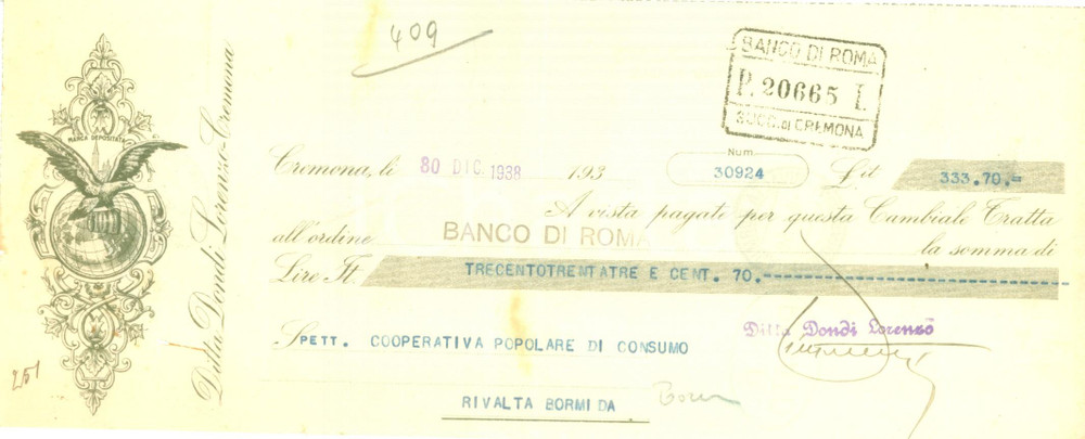 Documento originale, autentico 1938 CREMONA Ditta Lorenzo DONDI Cambiale pubblicitaria 1