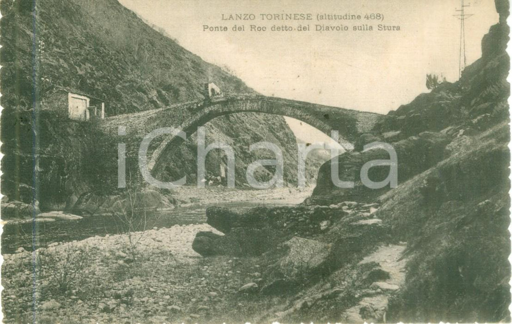 Cartolina originale da collezione 1914 LANZO TORINESE Ponte del Roc detto del Diavolo sulla STURA Cartolina FP VG 1