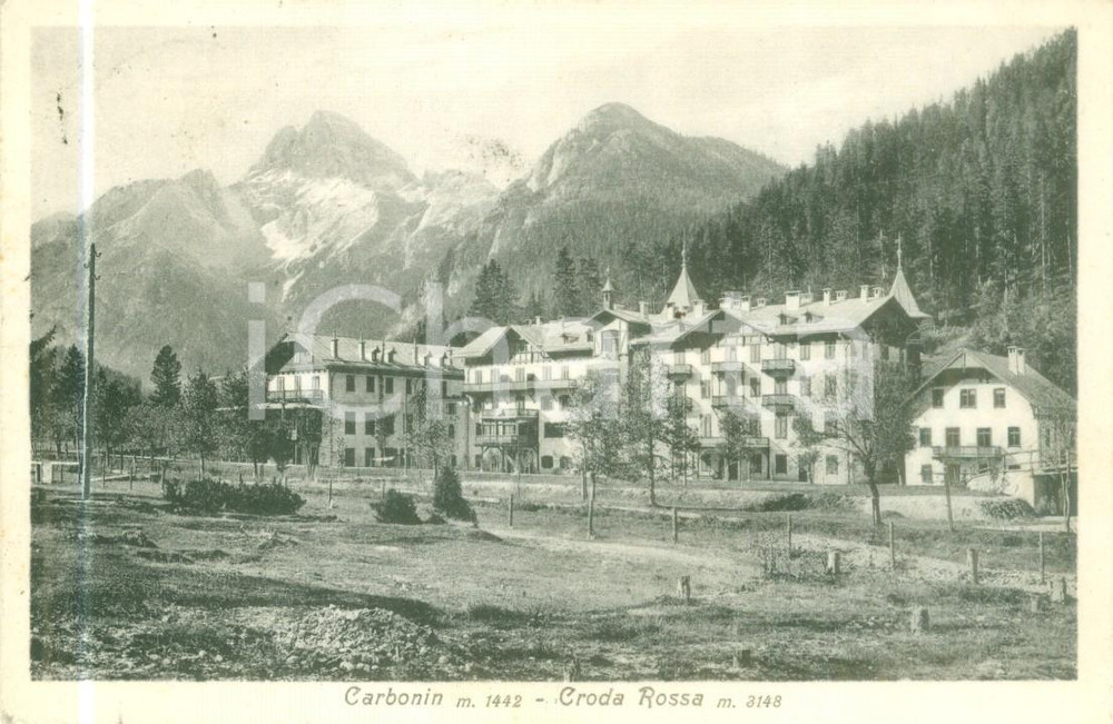 Cartolina originale da collezione 1925 ca DOBBIACO BZ Veduta della Croda Rossa a CARBONIN Cartolina FP VG 1