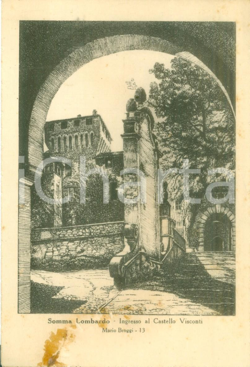 Cartolina originale da collezione 1940 ca SOMMA LOMBARDO VA Ingresso al Castello VISCONTI Cartolina DANNEGGIATA 1
