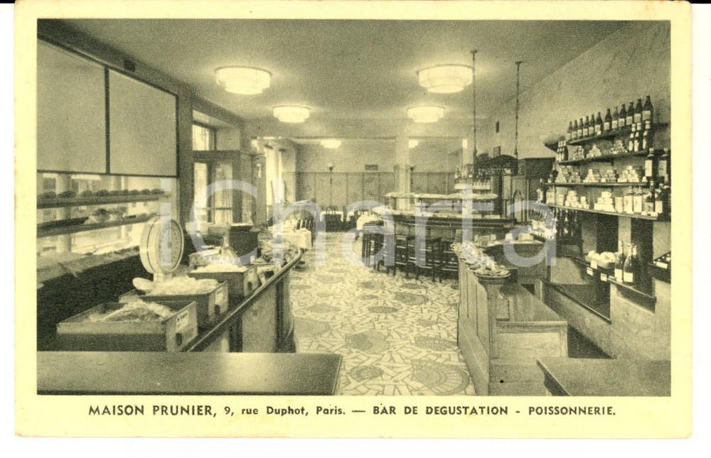 Cartolina originale da collezione 1925 ca PARIS Maison PRUNIER Bar de dÃ©gustation  Piossonnerie Cartolina FP NV 1