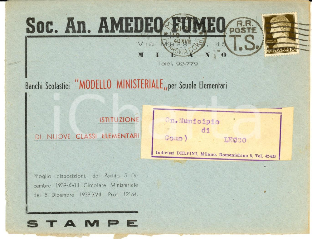 Documento originale, autentico 1940 STORIA POSTALE MILANO Ditta Amedeo FUMEO Banchi scolastici Busta 1