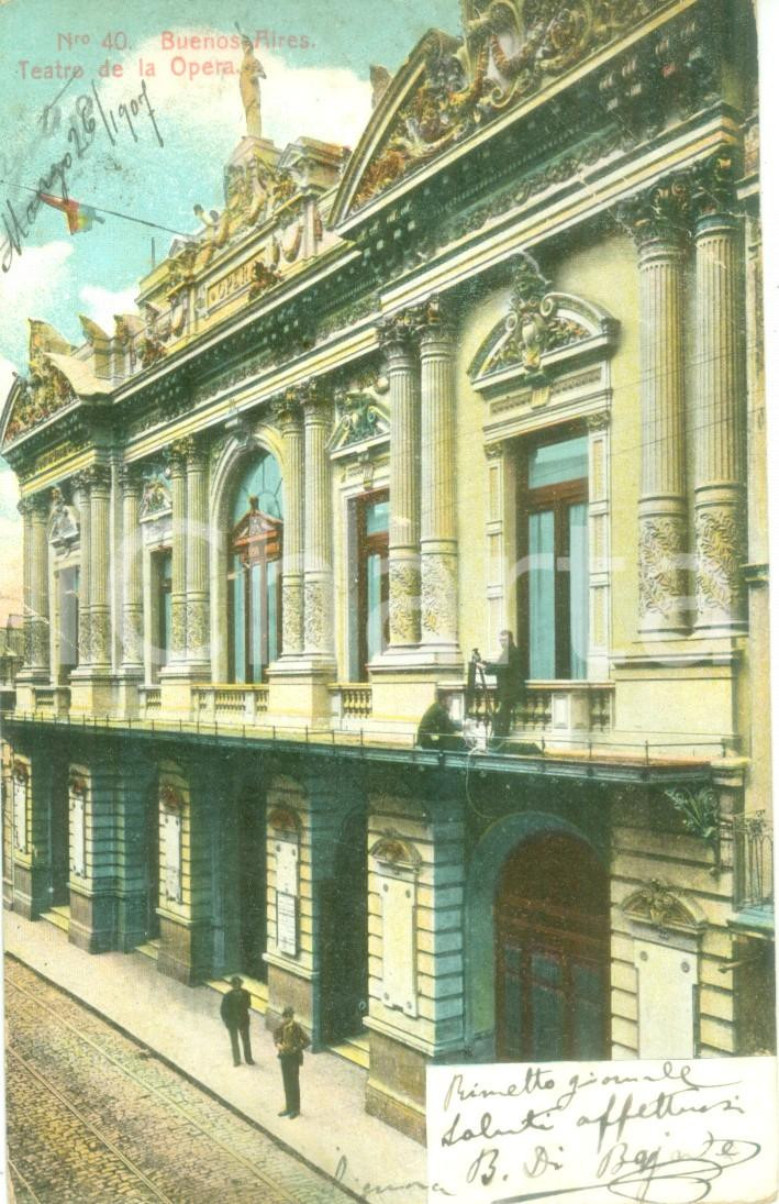 Cartolina originale da collezione 1907 BUENOS AIRES ARGENTINA Teatro de la Opera Cartolina FP VG DANNEGGIATA 1
