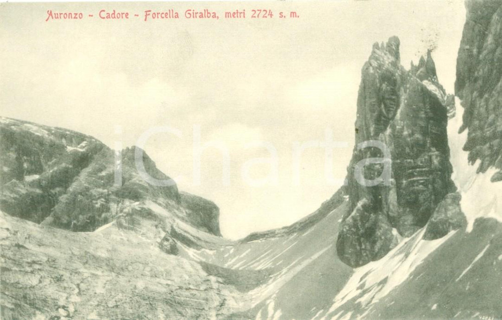 Cartolina originale da collezione 1935 ca AURONZO DI CADORE BL Forcella GIRALBA Cartolina FP NV 1 1