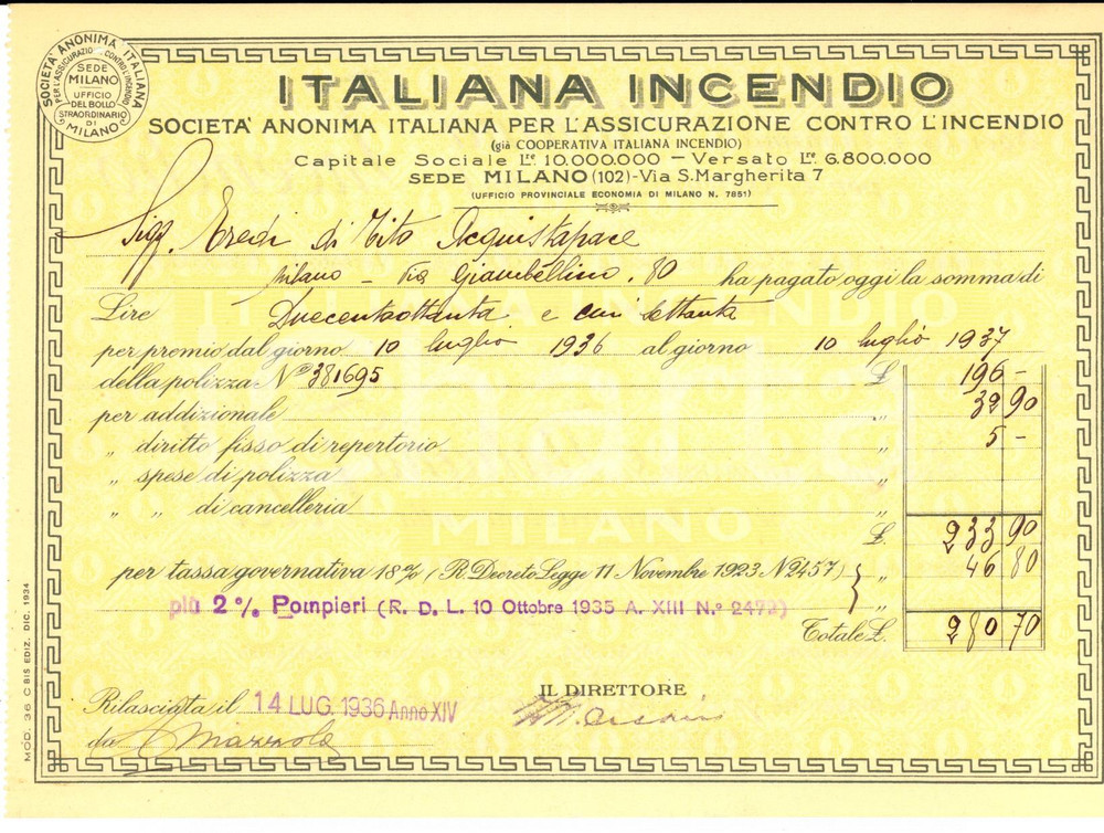 Documento originale, autentico 1936 MILANO Assicurazione ITALIANA INCENDIO  Ricevuta premio Eredi ACQUISTAPACE 1