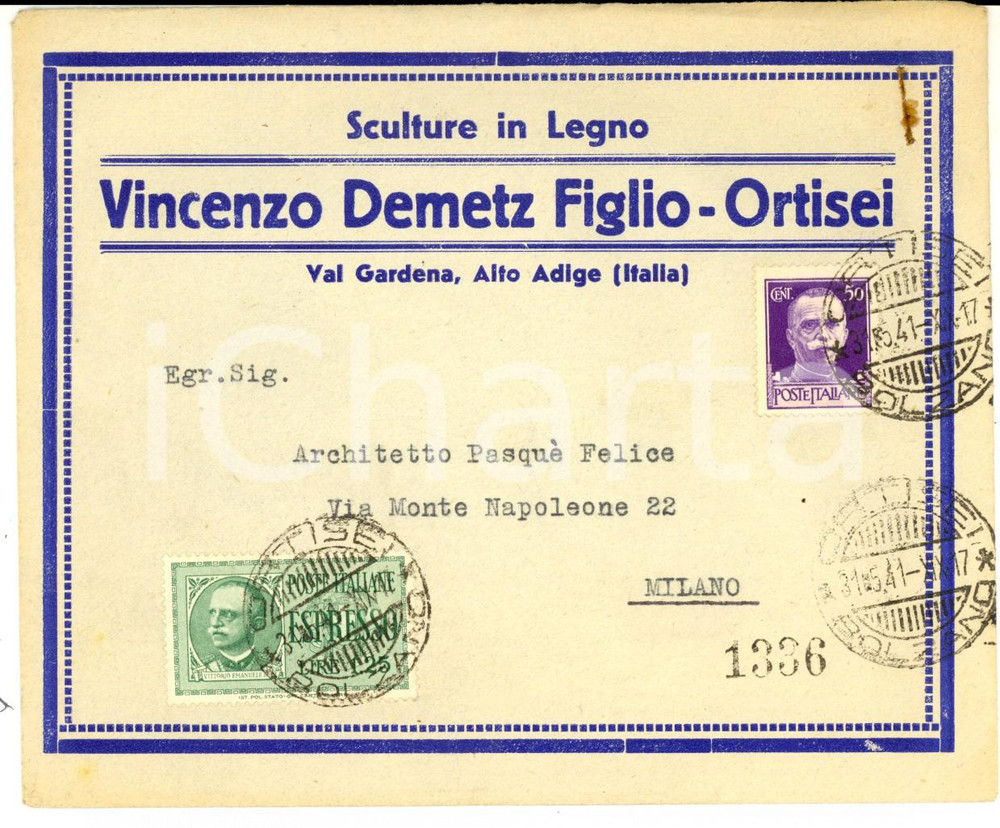 Documento originale, autentico 1941 STORIA POSTALE ORTISEI Vincenzo DEMETZ Sculture Busta cent. 50 + ESPRESSO 1