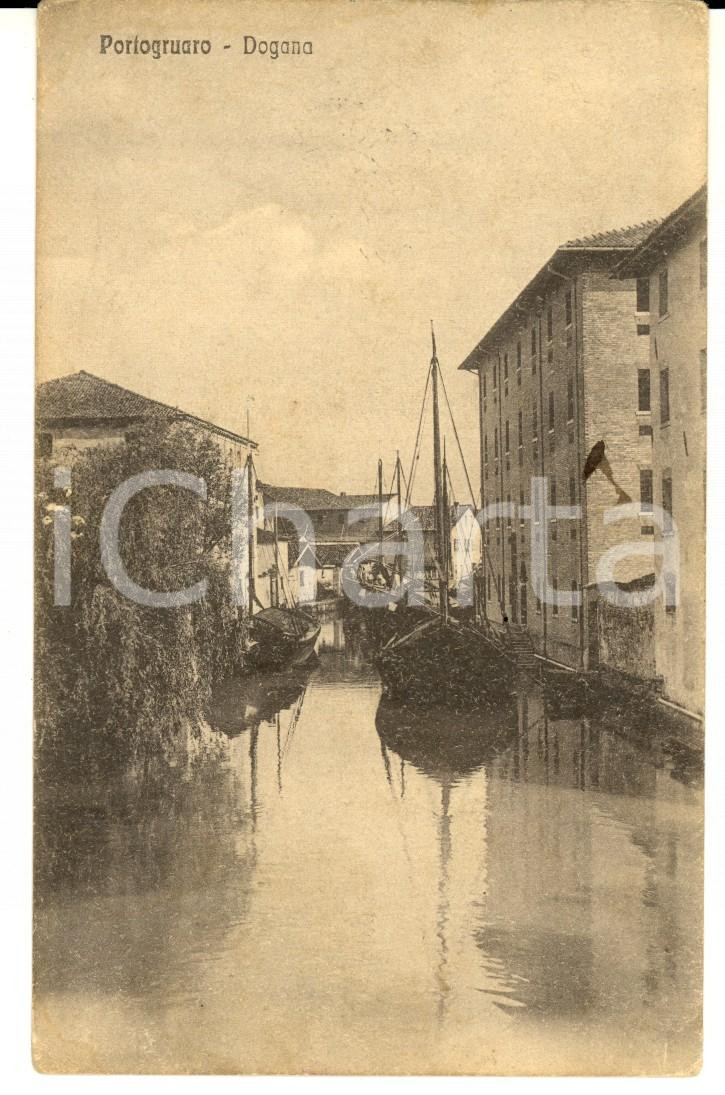 Cartolina originale da collezione 1916 PORTOGRUARO VE Dogana con barche a vela Cartolina messaggio nascosto 1