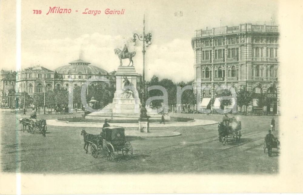 Cartolina originale da collezione 1900 ca MILANO Carrozze in largo CAIROLI Albergo EDEN Cartolina FP NV 1
