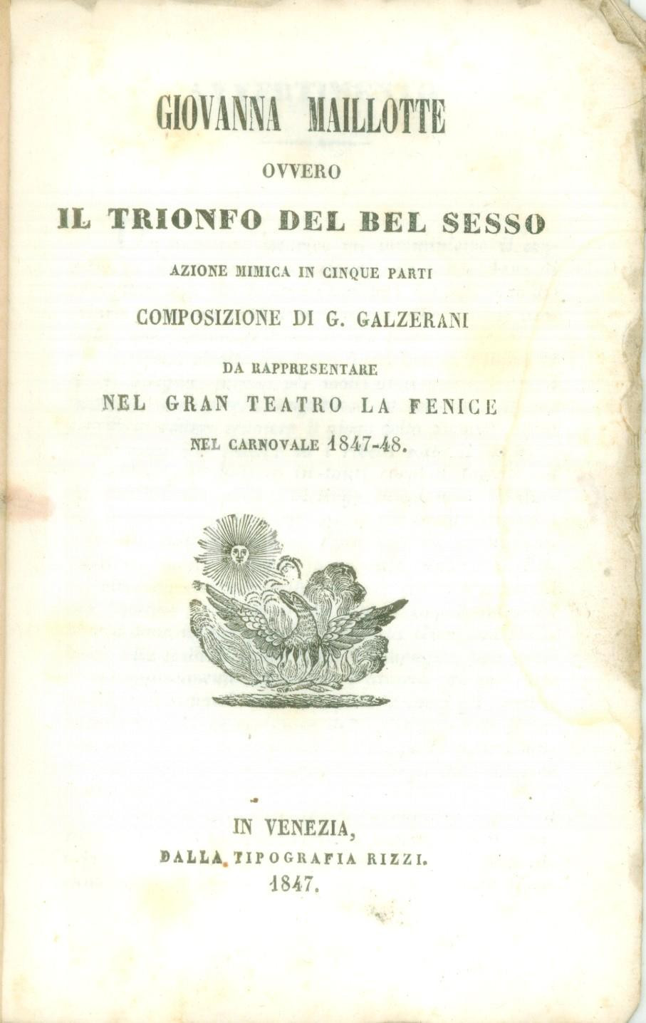 Oggetto da collezione cartaceo 1847 Giovanni GALZERANI Giovanna MAILLOTTE Trionfo bel sesso Teatro LA FENICE 1