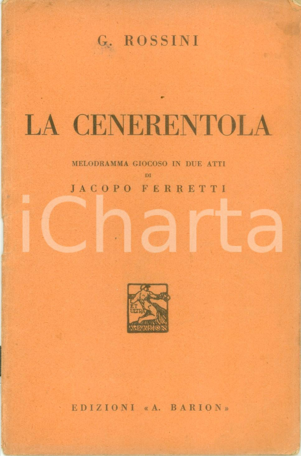 Oggetto da collezione cartaceo 1937 Jacopo FERRETTI Gioachino ROSSINI La Cenerentola Melodramma giocoso 1