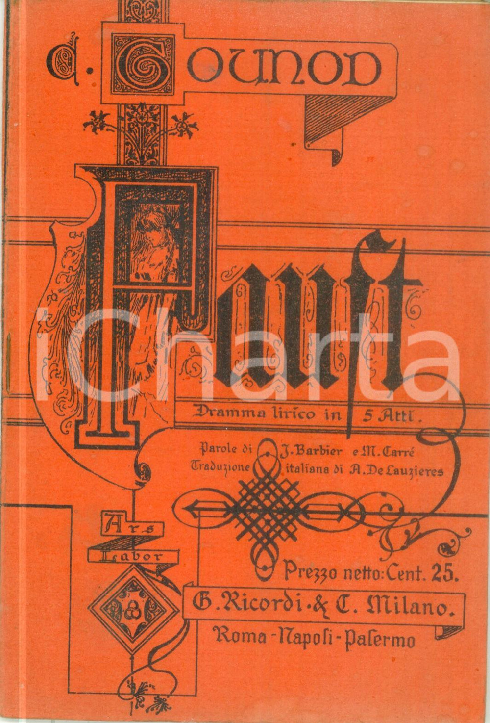 Oggetto da collezione cartaceo 1908 Charles GOUNOD Faust Dramma lirico in 5 atti Edizioni RICORDI 1