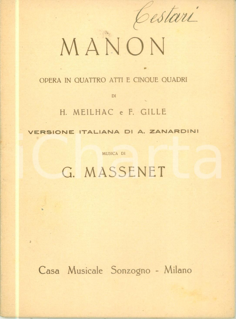 Oggetto da collezione cartaceo 1934 Jules MASSENET Manon Opera in quattro atti Casa Musicale SONZOGNO 1