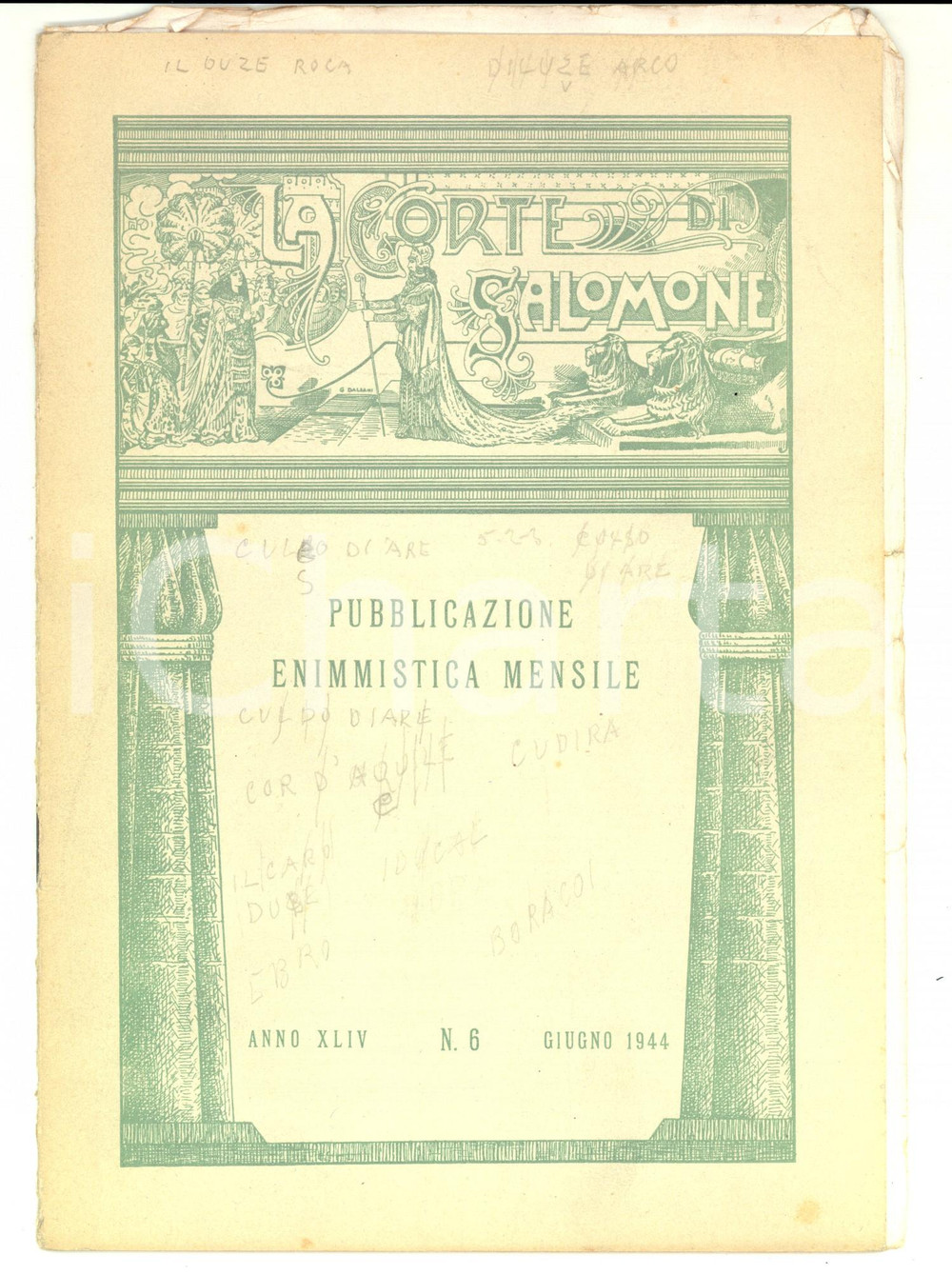 Giornale, rivista storica 1944 LA CORTE DI SALOMONE Pubblicazione enimmistica Anno XLIV nÂ° 6 DANNEGGIATA 1