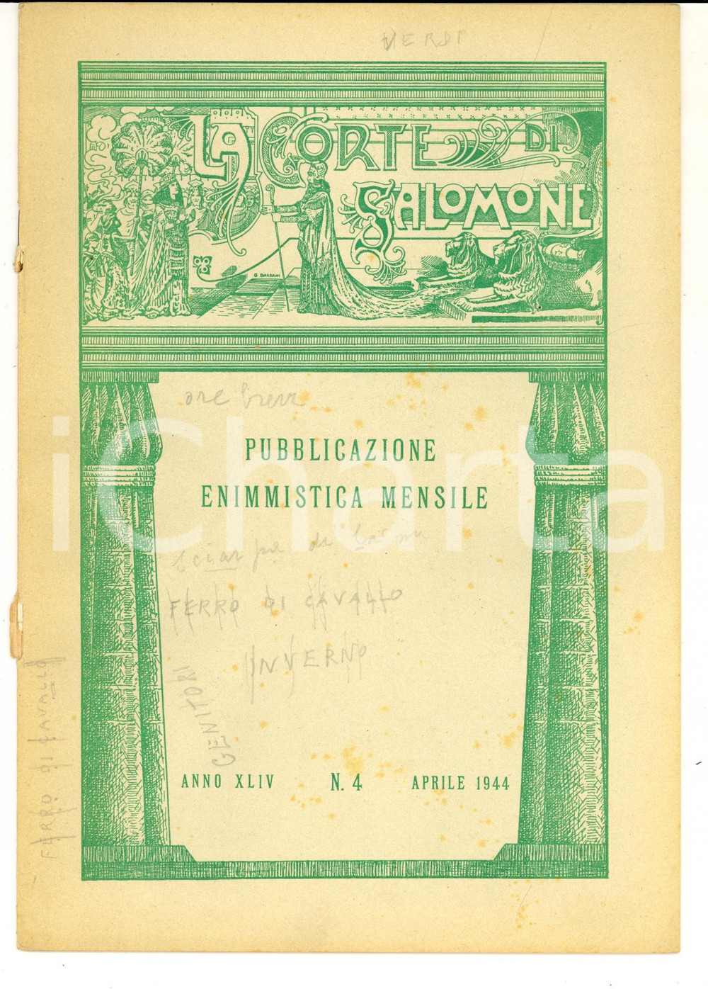 Giornale, rivista storica 1944 LA CORTE DI SALOMONE Pubblicazione enimmistica mensile Anno XLIV n° 4 1