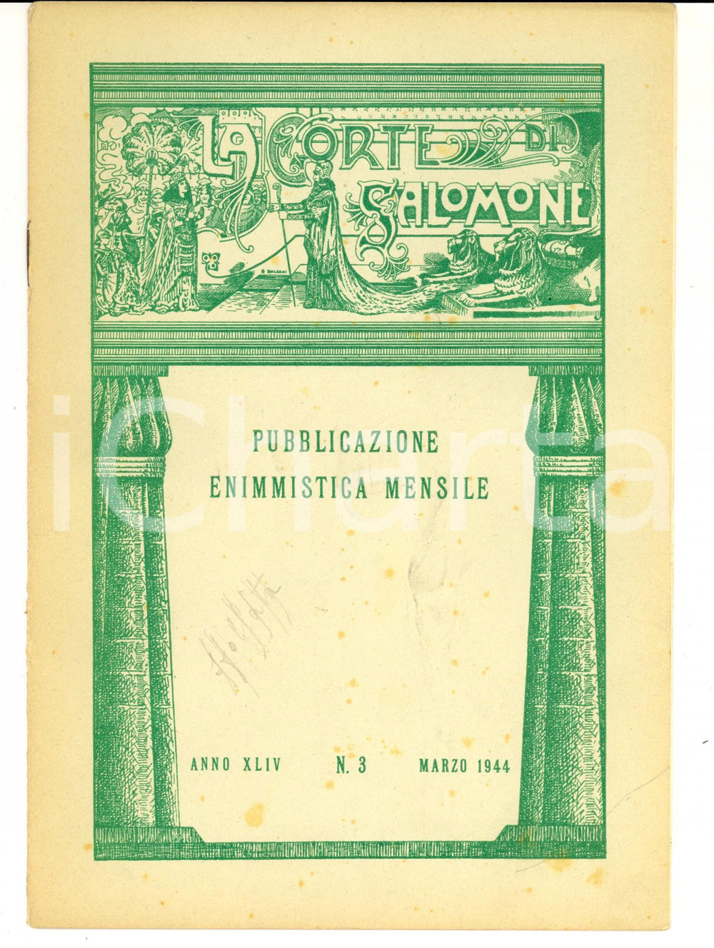 Giornale, rivista storica 1944 LA CORTE DI SALOMONE Pubblicazione enimmistica mensile Anno XLIV n° 3 1