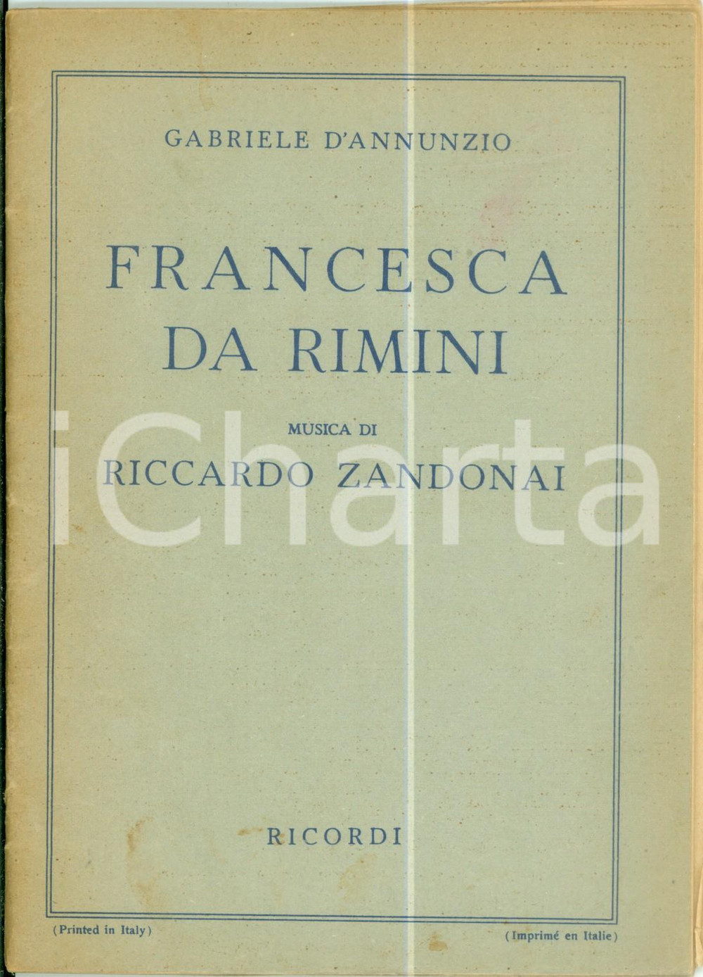 Oggetto da collezione cartaceo 1950 Gabriele D ANNUNZIO Francesca da RIMINI Musica Riccardo ZANDONAI Libretto 1